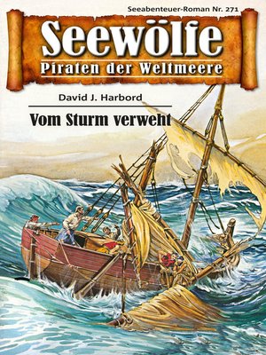 cover image of Seewölfe--Piraten der Weltmeere 271